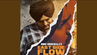 East Side Flow Sidhu Moose Wala ( Byg Byrd ) Sunny Malton ( official Audio )