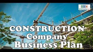 CONSTRUCTION COMPANY BUSINESS PLAN - Template with example & sample