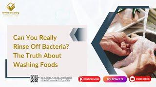 Can You Really Rinse Off Bacteria?