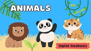 Wild Animals – Vocabulary Flash Cards (English lessons for kids) part 1