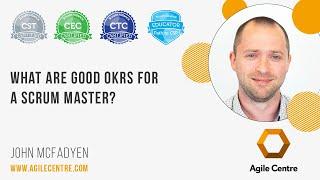 What are good OKRs for a Scrum Master?