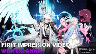 FIRST IMPRESSION: ANNA & WHITE [Tower of God: New World]