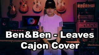 Ben&Ben   Leaves I Cajon Cover by Jairo Muico