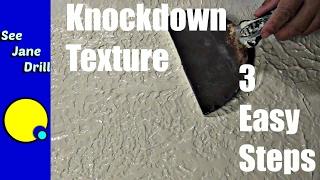 How to Do a Knockdown Texture in 3 Easy Steps