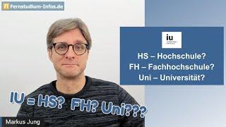 Ist die IU Internationale Hochschule eine Fachhochschule? Eine Hochschule? Oder eine Universität?