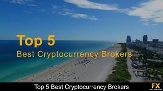 Best Cryptocurrency Brokers