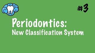 Periodontics | New Classification System | INBDE, ADAT