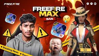 FREE FIRE MAX BAN??️