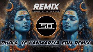 BHOLA YE KANWARIYA DJ | BAM BAM BAM BAMBAM | JAY BHOLENAATH | UNIQUE EDM | DJ SIDAY REMIX 2024 NEW