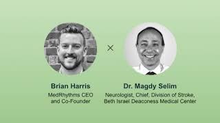 MedRhythms Videocast Series: Episode 5 - Dr. Magdy Selim, M.D., Ph.D.