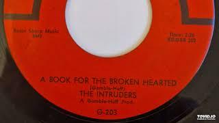 " A Book For The Broken Hearted" - The Intruders (1967)