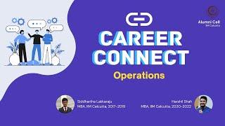 Career Connect - Operations | Interview with IIM Calcutta Alumni Cell