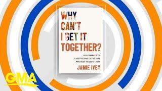 Jaime Ivey talks her new book 'Why Can't I Get it Together?'