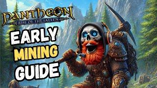 Pantheon Mining Guide | Best Early Level Route Revealed!