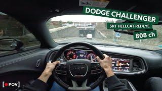 797 HP Dodge Challenger SRT Hellcat Redeye POV Drive - BRUTAL SOUND ! (4K)