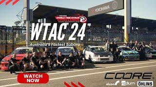 World Time Attack Challenge 24 With Coore & Cole Powelson