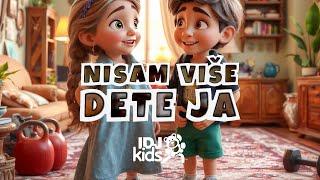 NISAM VISE DETE JA // NAJLEPSE DECIJE PESME // PAPI KIDS & @IDJKids