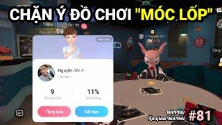 Ăn Gian Nói Dối Weplay  | Phần 81
