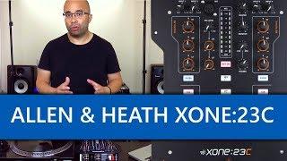 Is The Allen and Heath Xone:23C Still A Good Buy In 2019?