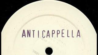 Anticappella - Bring Me Down (Power Mix)