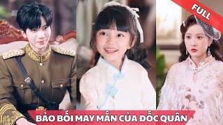 Đốc Quân Nhận Nuôi Cô Bé Mồ Côi , Nhờ Vậy Mà Cuộc Đời Của Đốc Quân Gặp Toàn May Mắn - review phim