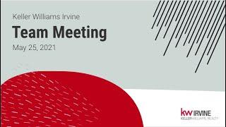 Keller Williams Irvine Office Meeting 05-25-2021