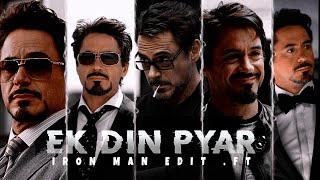 EK DIN PYAR | IRON MAN EDIT .FT| IRONMAN X EK DIN PYAR