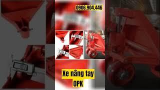 Xe Nâng Tay Giá Rẻ Chất lượng cao- Giá chỉ vài triệu đồng- Xe nâng tay chất lượng Nhật siêu bền