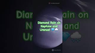 Diamond Rain on Neptune and Uranus! ️