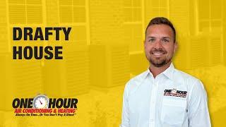 Drafty House | Heating and AC Repair Grapevine, TX