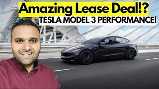 2024 Tesla Model 3 Performance | Amazing Lease Deal?!