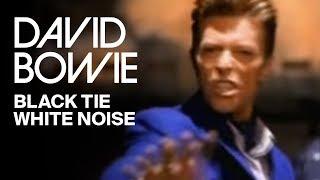 David Bowie - Black Tie White Noise (Official Video)