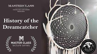 History of the Dreamcatcher