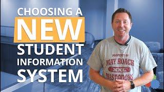 Choosing a New Student Information System: EdTech Playbook