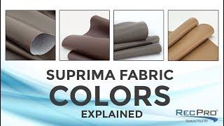 Suprima Fabric Colors Explained