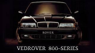 История ROVER 800. Всё бы было хорошо… если бы не было так плохо