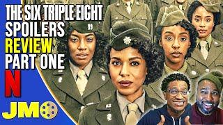 The Six Triple Eight SPOILERS Documentary PART ONE Review | Tyler Perry | Netflix