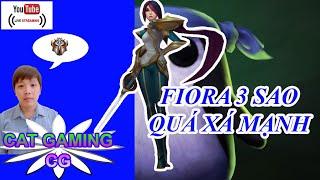 LIVE CAT GAMING 29.06.2022 - FIORA 3 SAO NOI KHIEP SO TEAM DICH