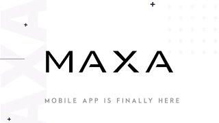 MAXA Social Media Mobile App