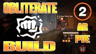 THE DIVISION 2 / OBLITERATE BUILD / AR PVE / TU3