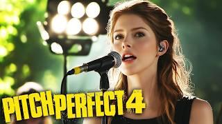 PITCH PERFECT 4 A First Look That Will Change Everything