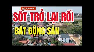 SỐT ĐẤT Trở Lại Rồi Sau Tin Nhập Tỉnh, Bẫy Nợ Lơ Lửng