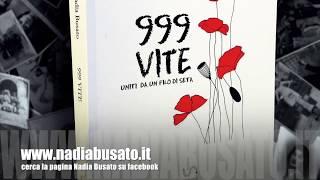 Romanzo "999 vite. Uniti da un filo di seta"