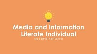 Media and Information Literate Individual | MIL