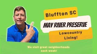 Bluffton Neighborhoods - May River Preserve