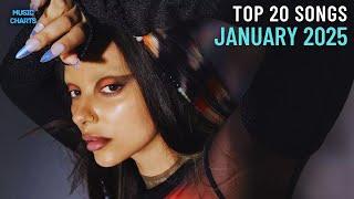 Top 20 Songs: January 2025 (01/25/2025) I Best Music Chart Hits