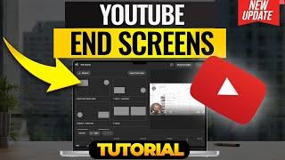 How to Add End Screen to YouTube Videos