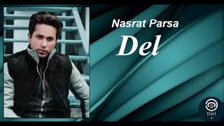 Nasrat Parsa - " Dil " - Full Audio نصرت پارسا وای آن دل | Top Dari Music