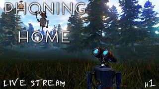 Phoning Home  Walkthrough  Stream 1