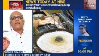 News Today At Nine: Political Fights Erupt In US-Goa Bribery Case
